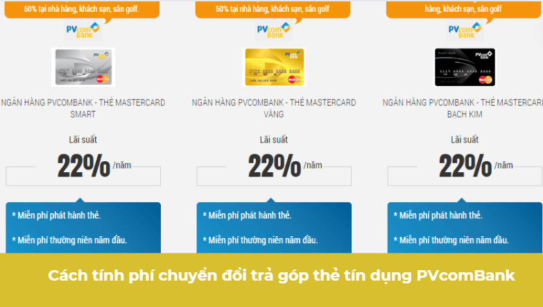 Cách tính phí chuyển đổi trả góp thẻ tín dụng PVcomBank