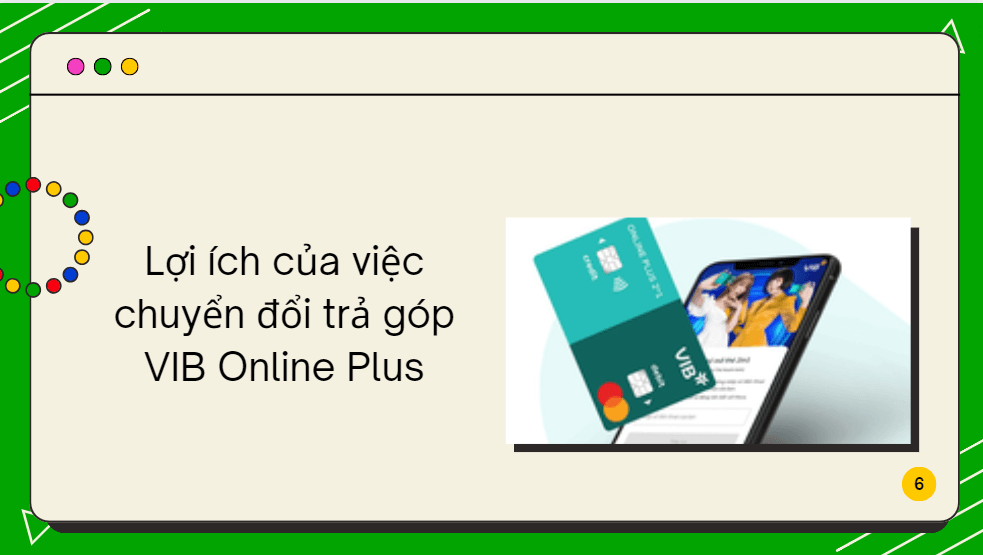 Lợi ích của việc chuyển đổi trả góp VIB Online Plus