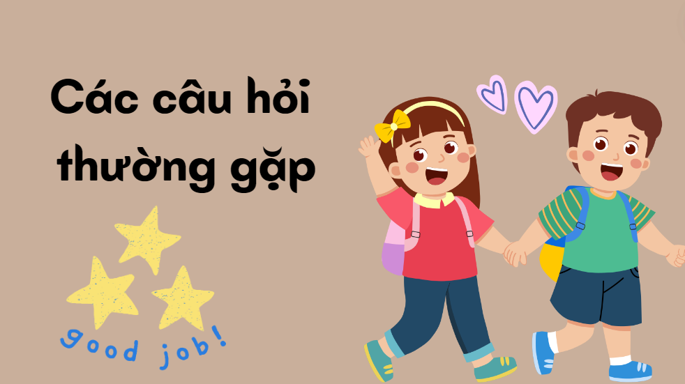 Các câu hỏi thường gặp