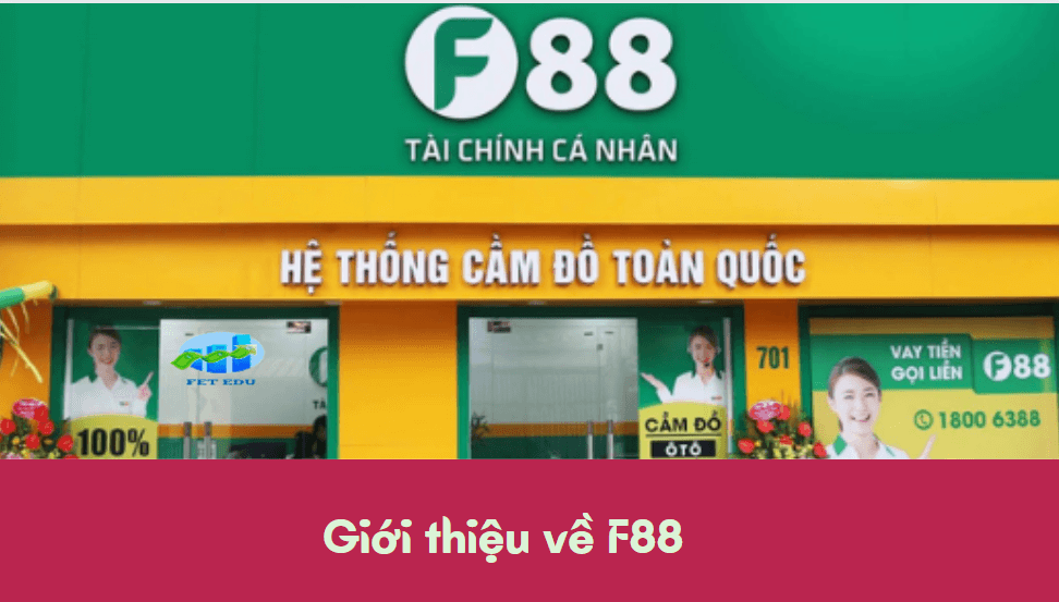 Giới thiệu về F88