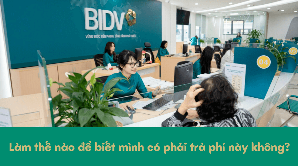 Làm thế nào để biết mình có phải trả phí này không