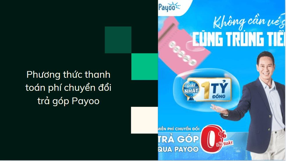 Phương thức thanh toán phí chuyển đổi trả góp Payoo