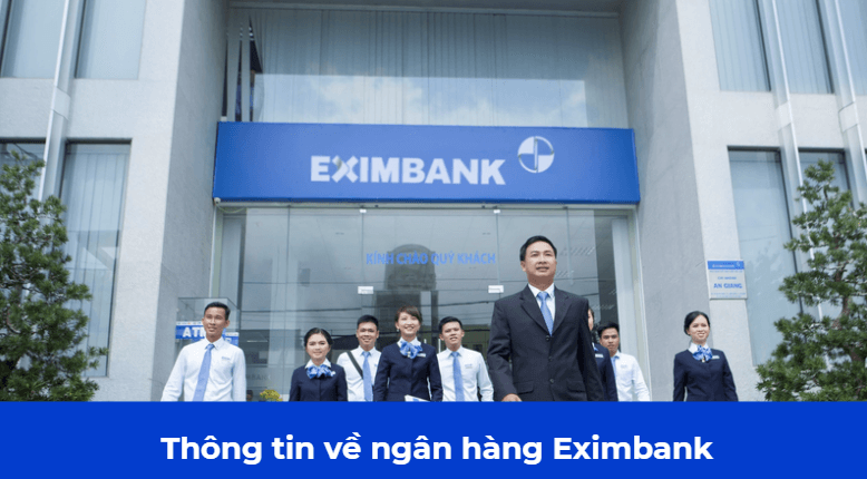 Thông tin về ngân hàng Eximbank