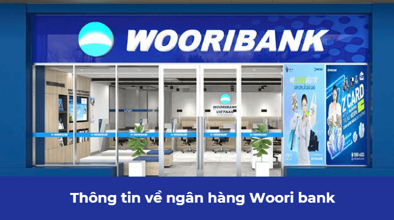 Thông tin về ngân hàng Woori Bank